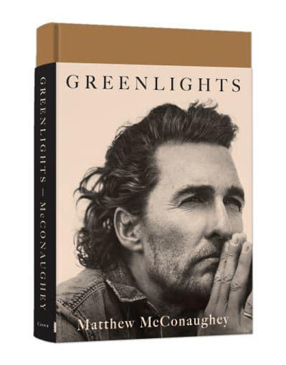 Greenlights / Matthew McConaughey