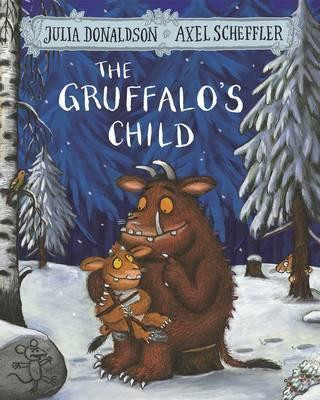 Gruffalo's Child Picture Book, The / Julia Donaldson & Axel Scheffler