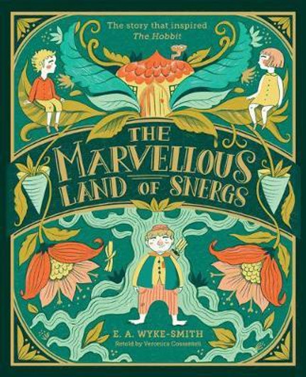 Marvellous Land of Snergs, The / Veronica Cossanteli