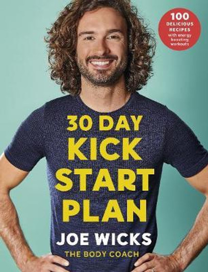 30 Day Kick Start Plan / Joe Wicks