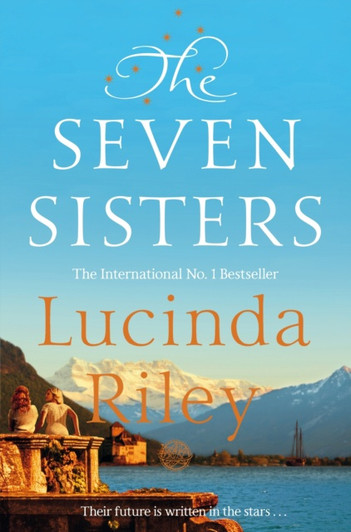 Seven Sisters Book 1, The / Lucinda Riley