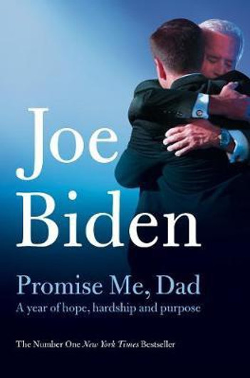 Promise Me, Dad  / Joe Biden