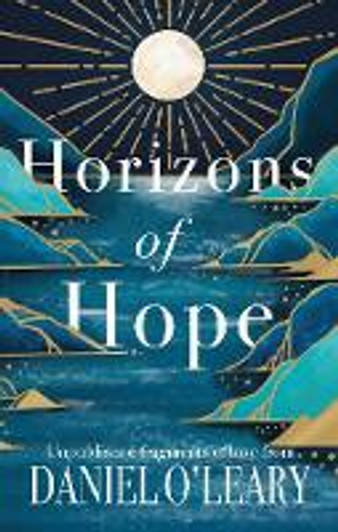 Horizons of Hope H/B / Daniel O'Leary