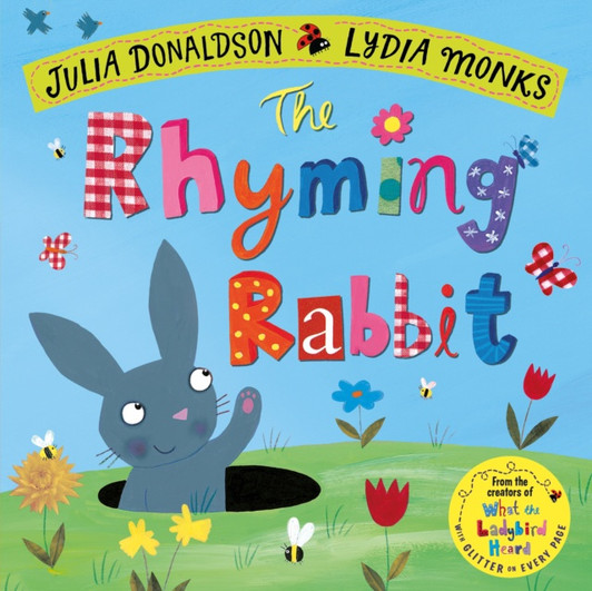 Rhyming Rabbit P/B, The / Julia Donaldson & Lydia Monks