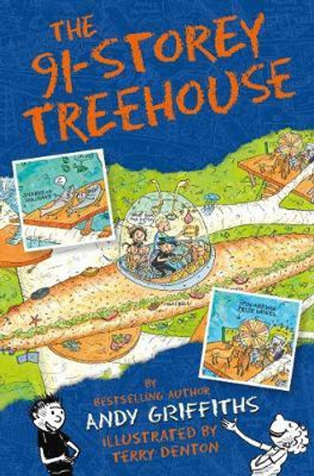 91 Storey Treehouse, The / Andy Griffiths & Terry Denton