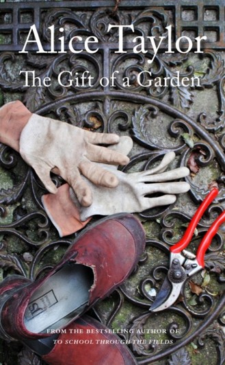 Gift of a Garden H/B, The / Alice Taylor