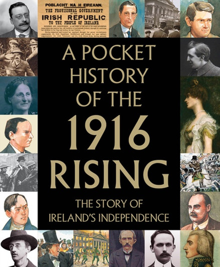 Pocket History of 1916 Rising H/B, A / Tara Gallagher