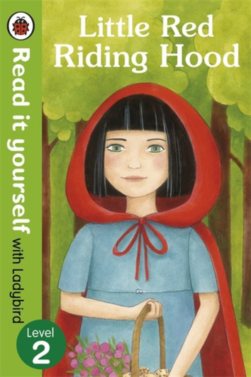 Read It Yourself Ladybird Level 2 - Little Red Riding Hood