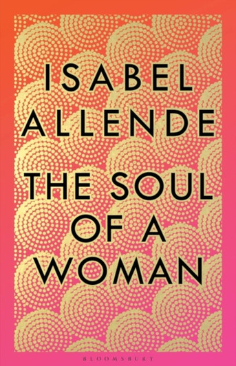 Soul of a Woman H/B, The / Isabel Allende