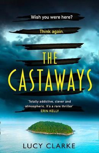 Castaways, The / Lucy Clarke