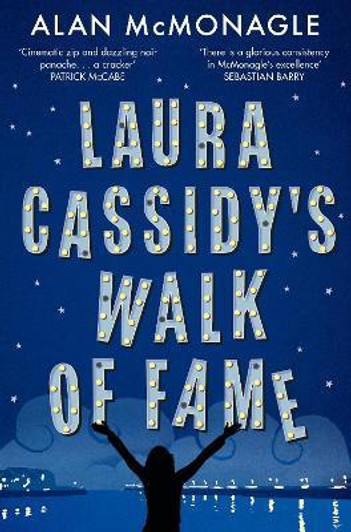 Laura Cassidy's Walk of Fame / Alan McMonagle