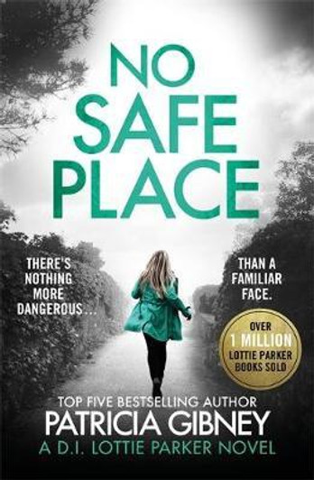 No Safe Place P/B / Patricia Gibney