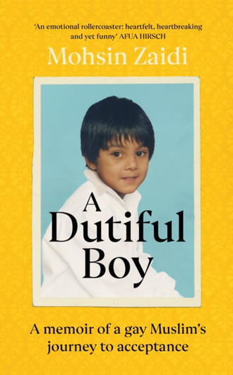 Dutiful Boy H/B, The / Mohsin Zaidi