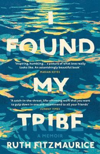 I Found My Tribe P/B / Ruth Fitzmaurice