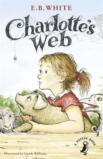 Charlotte's Web 70th Anniversary Ed. / E.B. White
