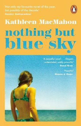 Nothing But Blue Sky P/B / Kathleen MacMahon