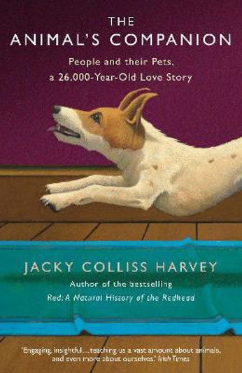 Animal's Companion, The / Jacky Colliss Harvey