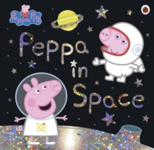 Peppa Pig: Peppa in Space Peppa Pig: Peppa in Space