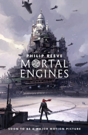 Mortal Engines / Philip Reeve