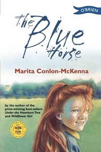 Blue Horse, The / Marita Conlon-McKenna