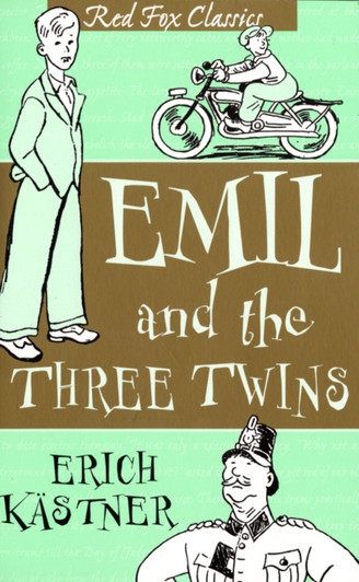 Emil and the Three Twins / Erich Kastner