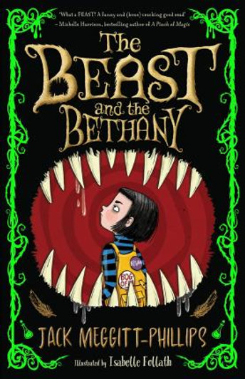 Beast and the Bethany, The / Jack Meggitt-Phillips