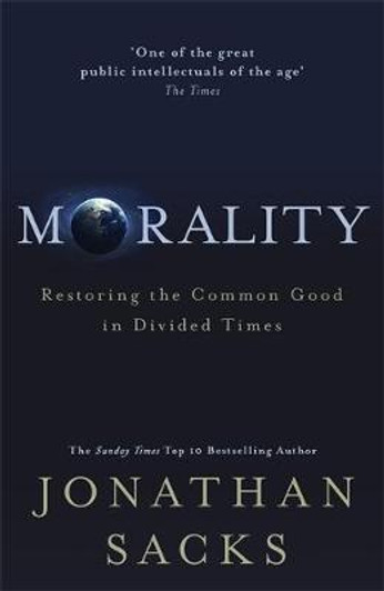 Morality / Jonathan Sacks