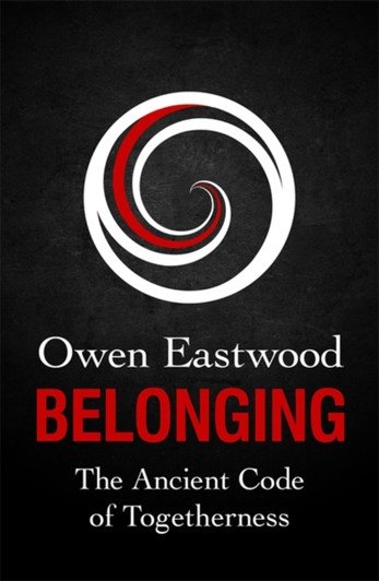 Belonging / Owen Eastwood