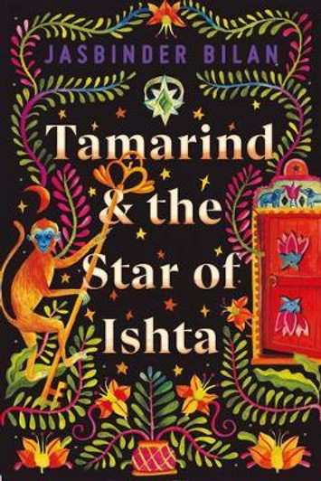 Tamarind & the Star of Ishta / Jasbinder Bilan