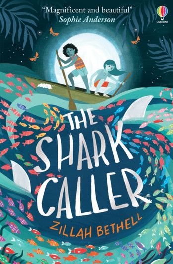 Shark Caller, The / Zillah Bethell