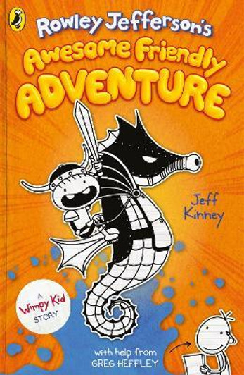 Rowley Jefferson's Awesome Friendly Adventure / Jeff Kinney
