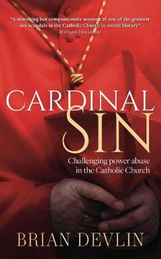 Cardinal Sin / Brian Devlin Cardinal Sin / Brian Devlin