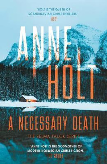 Necessary Death, A / Anne Holt 