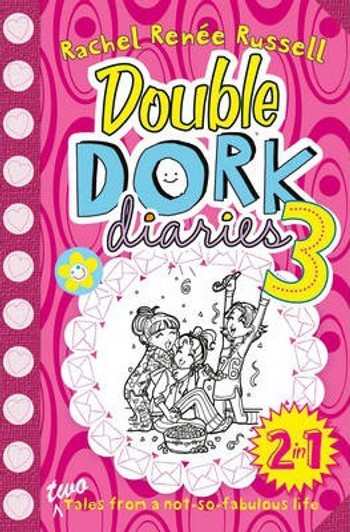 Double Dork Diaries #3 / Rachel Renee Russell