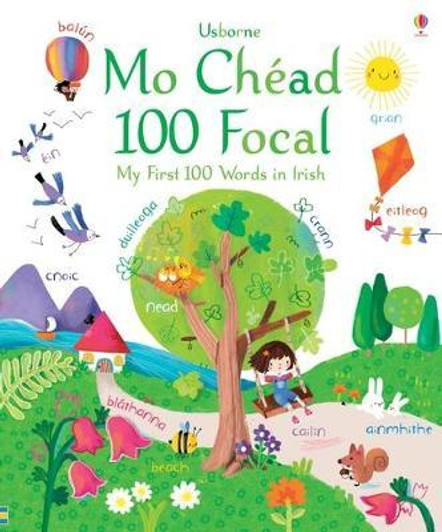 Mo Chead 100 Focal / My First 100 Words in Irish