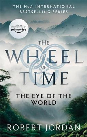 Wheel of Time Book 1 : The Eye Of The World /  Robert Jordan