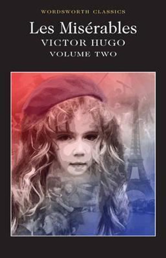 Les Miserables Volume Two / Victor Hugo