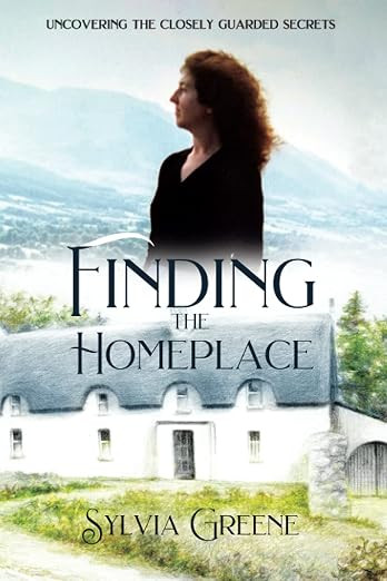 Finding the Homeplace / Sylvia Greene