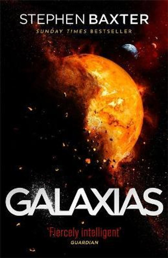 Galaxias / Stephen Baxter