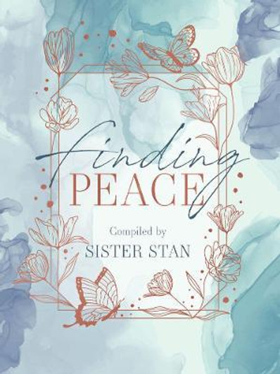 Finding Peace / Sister Stan