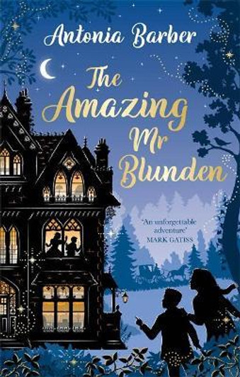 Amazing Mr Blunden / Antonia Barber