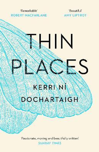 Thin Places P/B / Keri ni Dochtaraigh