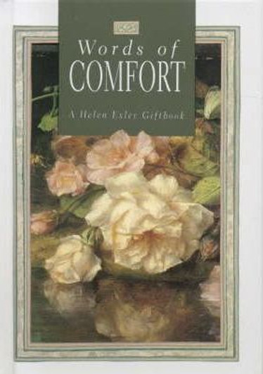 Words of Comfort : A Helen Exley Giftbook