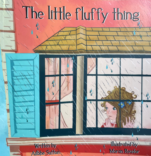 Little Fluffy Thing / Ailbhe Sutton & Moran Reudor