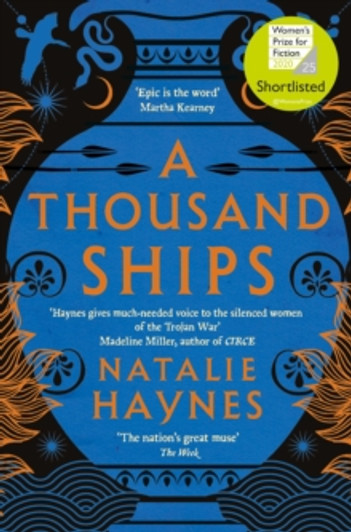 Thousand Ships / Natalie Haynes