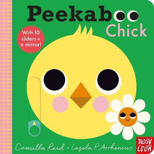 Peekaboo Chick Board Book / Camilla Reid & Ingela P Arrhenius