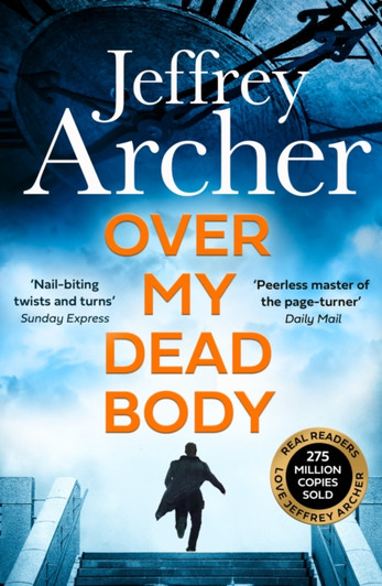 Over My Dead Body P/B / Jeffrey Archer