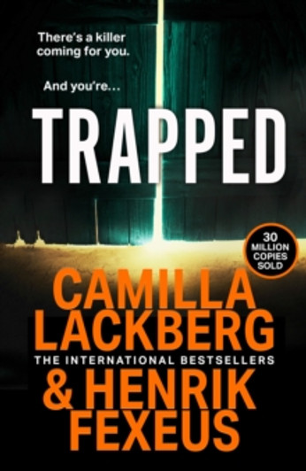 Trapped / Camilla Lackberg & Henrick Flexeus