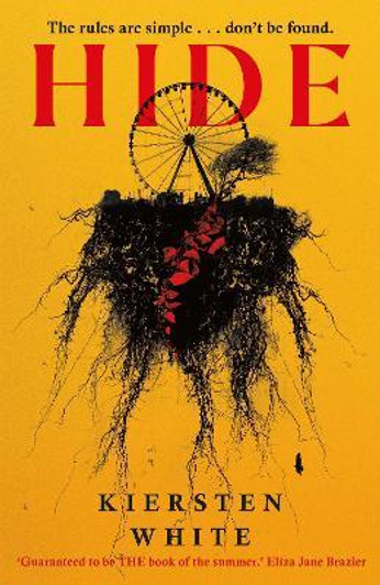 Hide / Kiersten White