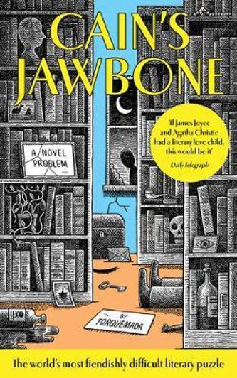Cain's Jawbone : A Novel Problem / Ernest Powys Mathers